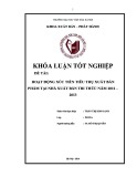 Tóm tắt Khóa luận tốt nghiệp khoa Xuất bản - Phát hành: Hoạt động xúc tiến tiêu thụ xuất bản phẩm tại Nhà xuất bản Tri Thức năm 2012-2013