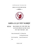 Tóm tắt Khóa luận tốt nghiệp khoa Xuất bản - Phát hành: Hoạt động xúc tiến tiêu thụ xuất bản phẩm tại Nhà sách Tân Việt năm 2013 – 2014