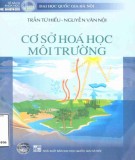  cơ sở hóa học môi trường: phần 1 - trần tứ hiếu, nguyễn văn nội