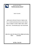 Tóm tắt luận văn Thạc sĩ Tài chính - Ngân hàng: Kiểm soát rủi ro tín dụng trong cho vay cá nhân kinh doanh tại Ngân hàng Nông nghiệp và Phát triển Nông thôn Việt Nam - Chi nhánh quận Ngũ Hành Sơn