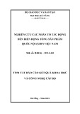 Tóm tắt báo cáo kết quả khoa học và công nghệ cấp Bộ: Nghiên cứu các nhân tố tác động đến biến động tổng sản phẩm quốc nội (GDP) Việt Nam