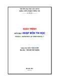 Giáo trình Nhập môn Tin học: Phần 3 - ThS. Đào Tăng Kiệm