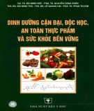  dinh dưỡng cận đại, độc học, an toàn thực phẩm và sức khỏe cộng đồng: phần 1 - nxb y học