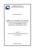 Tóm tắt luận văn Thạc sĩ Quản trị kinh doanh: Nghiên cứu sự ảnh hưởng của Logistics đến hiệu quả hoạt động kinh doanh của các doanh nghiệp may mặc trên địa bàn thành phố Đà Nẵng