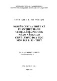 Sáng kiến kinh nghiệm: Nghiên cứu và thiết kế phần thực hành về địa lí địa phương nhằm nâng cao chất lượng dạy học môn địa lí 12 - THPT