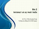 Bài giảng Tin văn phòng 2: Bài 2 - ThS. Thiều Quang Trung