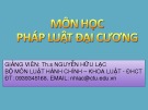 Bài giảng Pháp luật đại cương: Chương 1 - ThS. Nguyễn Hữu Lạc