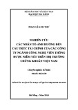Tóm tắt Luận văn Thạc sĩ Quản trị kinh doanh: Nghiên cứu các nhân tố ảnh hưởng đến cấu trúc tài chính của các công ty ngành công nghệ viễn thông được niêm yết trên thị trường chứng khoán Việt Nam