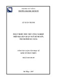 Tóm tắt Luận văn Thạc sĩ Kinh tế phát triển: Phát triển tiểu thủ công nghiệp trên địa bàn quận Ngũ Hành Sơn - thành phố Đà Nẵng