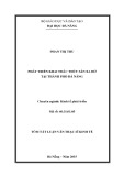 Tóm tắt Luận văn Thạc sĩ Kinh tế: Phát triển khai thác thủy sản xa bờ tại thành phố Đà Nẵng