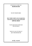 Luận văn Thạc sĩ Quản trị kinh doanh: Phát triển chiến lược Marketing cho khách sạn Ban Mê thành phố Buôn Ma Thuột