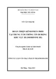 Tóm tắt Luận văn Thạc sĩ Quản trị kinh doanh: Hoàn thiện kênh phân phối tại Trung tâm Thông tin di động khu vực III