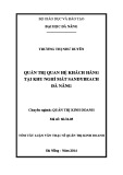 Tóm tắt Luận văn Thạc sĩ Quản trị kinh doanh: Quản trị quan hệ khách hàng tại khu nghỉ dưỡng Sandy Beach Đà Nẵng