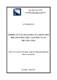 Tóm tắt Luận văn Thạc sĩ Quản trị kinh doanh: Nghiên cứu sự hài lòng của nhân viên đối với công việc tại Công ty CP dệt may 29/03