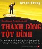  thành công tuyệt đỉnh: phần 2 - brian tracy