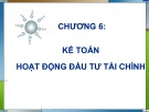 Bài giảng Kế toán tài chính: Chương 6 - Trường Đại học Ngân hàng