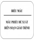 Mẫu phiếu đề xuất biên soạn giáo trình