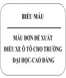 Mẫu đơn đề xuất điều xe ô tô cho trường Đại học-Cao Đẳng