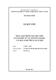 Tóm tắt Luận văn Thạc sĩ ngành Lý luận Âm nhạc: Nhạc jazz trong dạy học môn guitar điện tử tại trường Đại học Văn hóa Nghệ thuật Quân đội