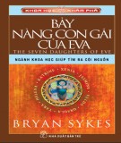  bảy nàng con gái của eva: phần 1 - bryan sykes