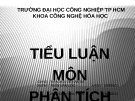 Tiểu luận môn phân tích sắc ký: Tìm hiểu về các loại cột trong phân tích sắc ký lỏng