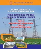  phần đường dây tải điện cấp điện áp từ 110kv đến 500kv (tập 4.2): phần 2 - tập đoàn điện lực việt nam