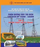  phần đường dây tải điện cấp điện áp từ 110kv đến 500kv (tập 2): phần 1 - tập đoàn điện lực việt nam