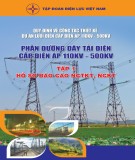  phần đường dây tải điện cấp điện áp từ 110kv đến 500kv (tập 1): phần 1 - tập đoàn điện lực việt nam