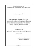 Luận văn Thạc sĩ ngành Mĩ thuật: Phương pháp dạy học tích cực trong phân môn thường thức mĩ thuật ở trường Trung học cơ sở Tân Trung