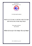 Tóm tắt Luận văn Thạc sĩ Luật học: Pháp luật về cho vay để mua nhà ở xã hội đối với người có thu nhập thấp