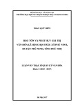 Luận văn Thạc sĩ Quản lý văn hóa: Bảo tồn và phát huy giá trị văn hóa của lễ hội chọi trâu xã Phù Ninh, huyện Phù Ninh tỉnh Phú Thọ