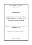 Tóm tắt Luận văn Thạc sĩ Kỹ thuật: Nghiên cứu biện pháp gia cường sức kháng uốn của dầm bằng tấm Composite ứng suất trước