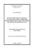 Tóm tắt Luận văn Thạc sĩ Công nghệ môi trường: Đánh giá hiện trạng và đề xuất giải pháp giảm thiểu ô nhiễm môi trường không khí tại khu công nghiệp Hòa Khánh, thành phố Đà Nẵng