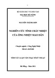 Tóm tắt Luận văn Thạc sĩ Kỹ thuật: Nghiên cứu tính chất nhiệt của ống nhiệt mao dẫn