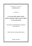 Tóm tăt Luận văn Thạc sĩ Kỹ thuật: Ứng dụng điều khiển trượt thích nghi điều khiển chuyển động của quadcopter