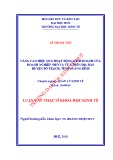 Luận văn Thạc sĩ Khoa học Kinh tế: Nâng cao hiệu quả hoạt động kinh doanh của doanh nghiệp nhỏ và vừa trên địa bàn huyện Bố Trạch, tỉnh Quảng Bình