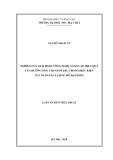 Luận án Tiến sĩ Kỹ thuật: Nghiên cứu giải pháp công nghệ nâng cao hiệu quả của đường ống thu gom dầu trong điều kiện suy giảm sản lượng mỏ Bạch Hổ