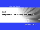 Bài giảng Thiết kế và lập trình web: Bài 1 - Viện Công nghệ thông tin và truyền thông