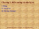 Bài giảng Lập trình C: Chương 5 - Ngô Công Thắng