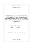 Tóm tắt Luận văn Thạc sĩ Khoa học: Nghiên cứu khả năng sinh trưởng, phát triển của một  số giống hoa chuông (Sinningia speciosa) và kỹ thuật trồng phù hợp với điều kiện sinh thái tại Đà Nẵng