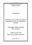 Tóm tắt Luận văn Thạc sĩ Tài chính Ngân hàng: Hoàn thiện công tác phân tích hiệu quả kinh doanh tại Công ty cổ phần dược Danapha