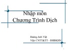 Bài giảng Nhập môn chương trình dịch: Chương 1 - Hoàng Anh Việt
