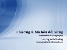 Bài giảng Lập trình an toàn: Chương 4 - Lương Ánh Hoàng