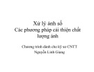 Bài giảng Xử lý ảnh số (Chương trình dành cho kỹ sư CNTT): Lọc ảnh - Nguyễn Linh Giang