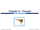 Lecture Operating system concepts (9/ed) - Chapter 4: Threads