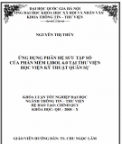 Khóa luận tốt nghệp: Ứng dụng phân hệ sưu tập số của phần mềm Libol 6.0 tại Thư viện Học viện Kỹ thuật Quân sự