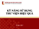 Bài giảng Kỹ năng sử dụng thư viện hiệu quả