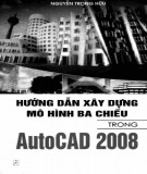  hướng dẫn xây dựng mô hình ba chiều trong autocad 2008: phần 2