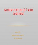 Bài giảng Bộ môn Dinh dưỡng: Các bệnh thiếu dinh dưỡng có ý nghĩa cộng đồng - BS. Phan Kim Huệ