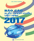  báo cáo xuất nhập khẩu việt nam 2017: phần 1